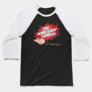 Pork Chop Express Bold Outline Baseball T-Shirt